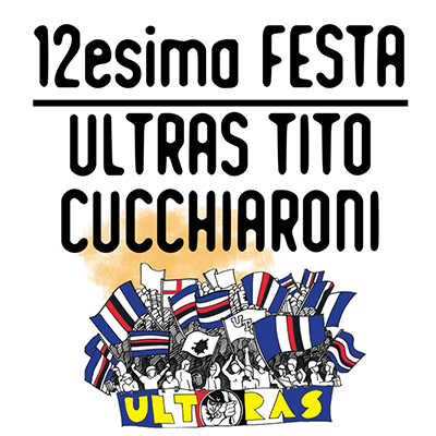 Cominciano i preparativi per la 12.a Festa degli Ultras Tito Cucchiaroni