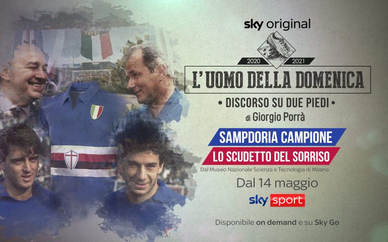 Sky Sport, ‘L’Uomo della Domenica’: una puntata sulla Sampd’Oro